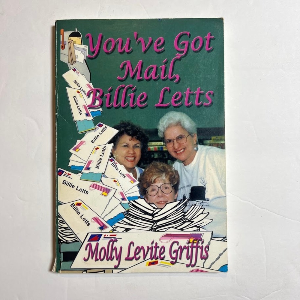 You've Got Mail, Billie Letts First Edition 2001 Molly Levite Griffis Paperback